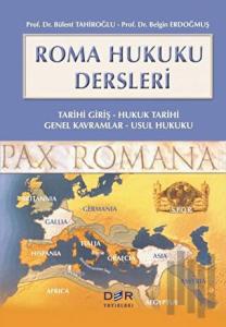 Roma Hukuku Dersleri (Ciltli)