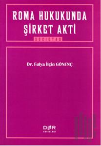 Roma Hukukunda Şirket Akti