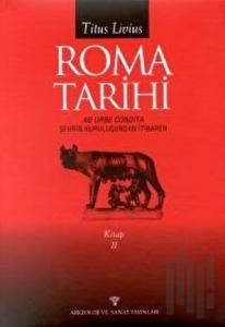 Roma Tarihi Şehrin Kuruluşundan İtibaren Cilt: 2 (Ciltli)