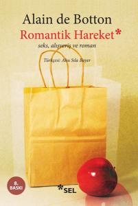 Romantik Hareket Seks Alışveriş ve Roman