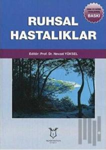 Ruhsal Hastalıklar