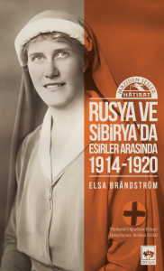 Rusya ve Sibirya'da Esirler Arasında