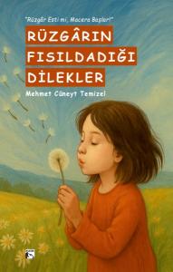 Rüzgarın Fısıldadığı Dilekler