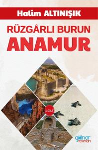 Rüzgarlı Burun Anamur 1. Cilt (Ciltli)