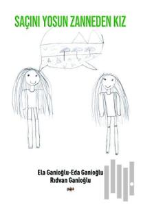 Saçını Yosun Zanneden Kız