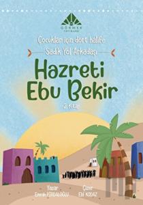 Sadık Yol Arkadaşı Hazreti