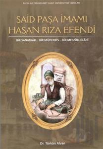 Said Paşa İmamı Hasan Rıza Efendi