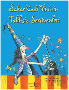 Sakar Cadı Vini’nin Talihsiz Serüvenleri