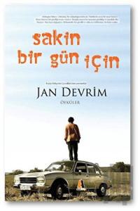 Sakin Bir Gün İçin