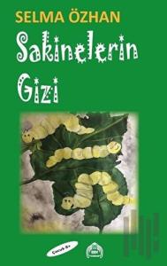 Sakinelerin Gizi