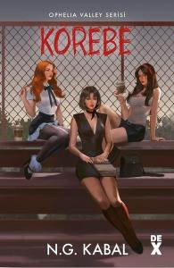 Saklambaç 3 - Körebe - Ophelia Valley Serisi