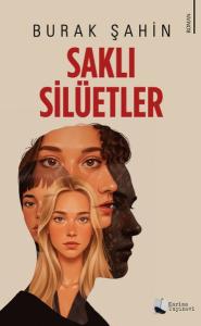 Saklı Silüetler