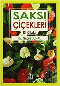 Saksı Çiçekleri El Kitabı
