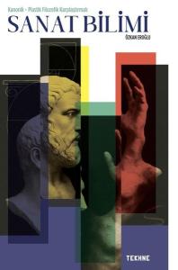 Sanat Bilimi - Kanonik - Plastik Filozofik Karşılaştırmalı