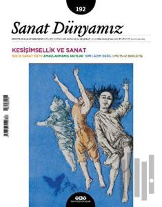 Sanat Dünyamız 192 / Ocak - Şubat 2023