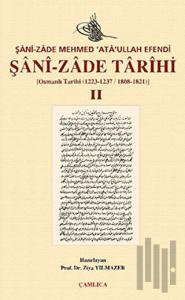 Şani-zade Tarihi 2. Cilt (Ciltli)