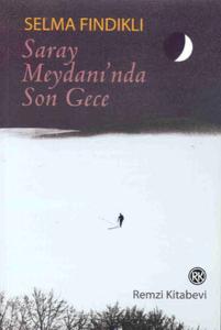 Saray Meydanı'nda Son Gece