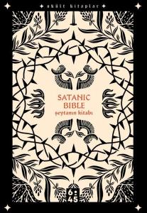 Satanic Bible Şeytanın Kitabı - Okült Kitaplar