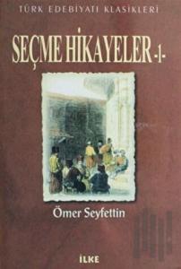 Seçme Hikayeler - 1
