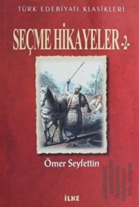 Seçme Hikayeler - 2