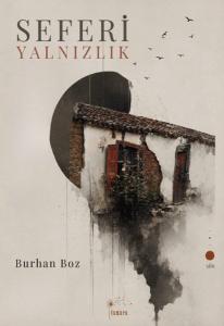 Seferi Yalnızlık
