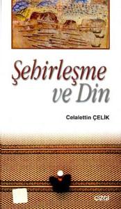 Şehirleşme ve Din