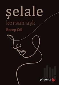 Şelale - Korsan Aşk