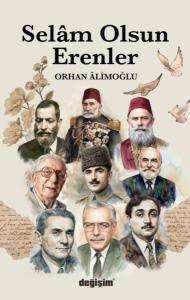 Selam Olsun Erenler