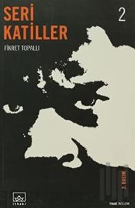 Seri Katiller 2
