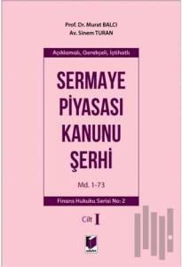 Sermaye Piyasası Kanunu Şerhi Cilt 1 (Ciltli)