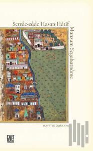 Serrac-zade Hasan Hatif Manzum Seyahatname
