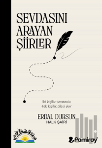 Sevdasını Arayan Şiirler