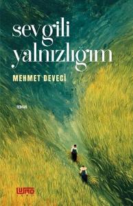 Sevgili Yalnızlığım