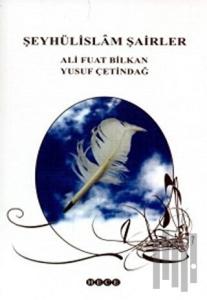 Şeyhülislam Şairler