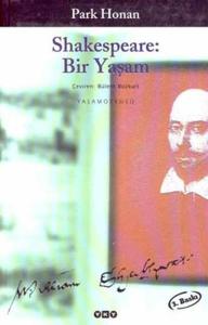 Shakespeare - Bir Yaşam