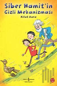 Siber Hamit’in Gizli Mekanizması