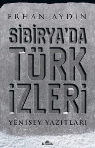 Sibirya'da Türk İzleri