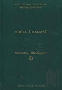 Sicill-i Osmani Osmanlı Ünlüleri 3 Hü-Me