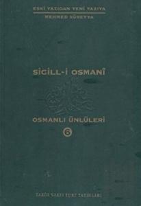 Sicill-i Osmani Osmanlı Ünlüleri 6 Ek-Dizin
