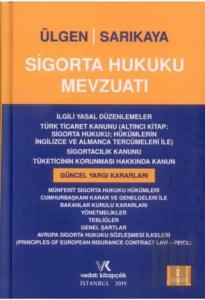 Sigorta Hukuku Mevzuatı (Ciltli)