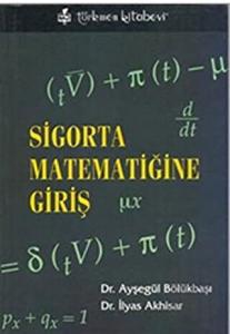 Sigorta Matematiğine Giriş