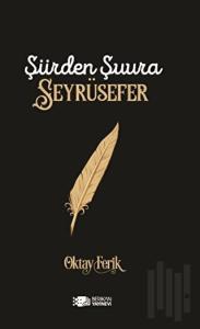 Şiirden Şuura Seyrüsefer
