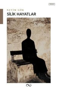 Silik Hayatlar