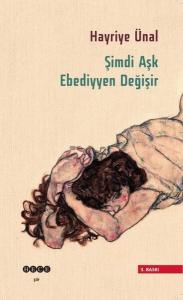 Şimdi Aşk Ebediyyen Değişir