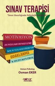 Sınav Terapisi - Sınav Hazırlığında Psikolojik Sağlamlık