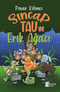 Sincap Tau ve Erik Ağacı