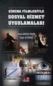 Sinema Filmleriyle Sosyal Hizmet Uygulamaları