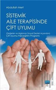 Sistemik Aile Terapisinde Çift Uyumu