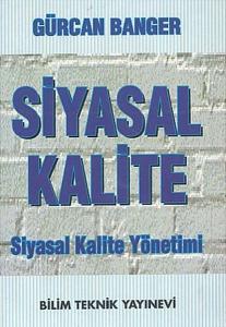Siyasal Kalite Siyasal Kalite Yönetimi