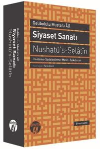 Siyaset Sanatı  Nushatü's-Selatin